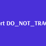 개발자 커뮤니티를 뒤흔든 'Do Not Track': 왜 갑자기 전 세계 CLI 도구들이 표준화를 외치는가