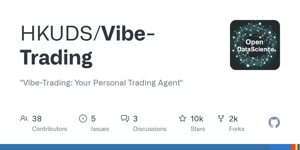 개인 트레이딩 에이전트 'Vibe-Trading'이 개발자 커뮤니티를 뜨겁게 만든 이유