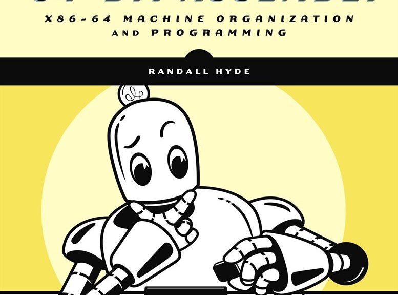 AI 시대에 64비트 어셈블리가 다시 뜨는 이유, 랜달 하이드의 새로운 책이 증명하는 것
